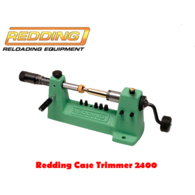 Case trimmer 2400 Redding